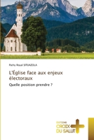 L'Église face aux enjeux électoraux (French Edition) 6203846406 Book Cover