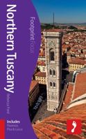 Northern Tuscany: (Includes Florence, Pisa & Lucca). by Rebecca Ford 1909268089 Book Cover