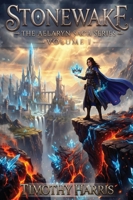 Stonewake: The Aelaryn Saga Series - Volume I B0HC5GX7FL Book Cover