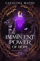 The Imminent Power of Hope (Vials of Fate) B0FM6SM4QQ Book Cover
