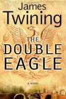 The Double Eagle 0060762209 Book Cover