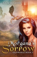 OutWorld: Morgana's Sorrow B0BHR2942P Book Cover