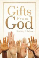 Gifts from God 1449736750 Book Cover