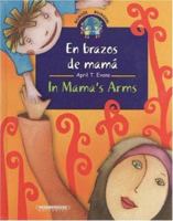 In Mama's Arms / En los brazos de mama 958302015X Book Cover