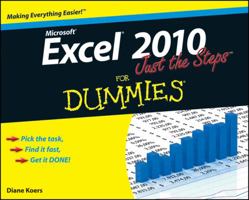 Excel 2010 Just the Steps For Dummies 0470501642 Book Cover