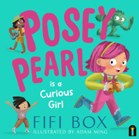Posey Pearl Is a Curious Girl 1760508764 Book Cover
