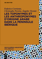 Les Toponymes Et Les Anthroponymes d'Origine Arabe Dans La P�ninsule Ib�rique 3110716143 Book Cover