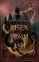 Guardians of Alistile: Risen From Ash B0G32X7Y8C Book Cover