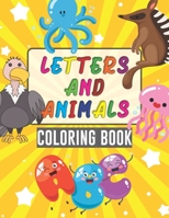 Letters and Animals Coloring Book B08H59YX2D Book Cover