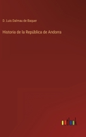 Historia De La República De Andorra (Spanish Edition) 1160118515 Book Cover