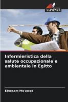 Infermieristica della salute occupazionale e ambientale in Egitto 6209337325 Book Cover