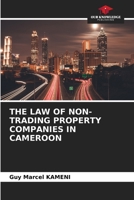 The Law of Non-Trading Property Companies in Cameroon 6204093754 Book Cover