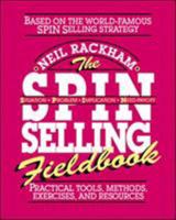 The SPIN Selling Fieldbook 0070522359 Book Cover