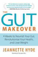 The Gut Makeover 1472945441 Book Cover