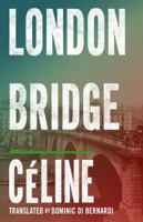 London Bridge 1564781755 Book Cover