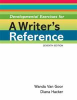 Developmental Exercises for a Writer's Reference 1457686333 Book Cover