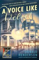 A Voice Like Velvet 0008265348 Book Cover