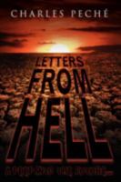 Letters from Hell: A Peep Into the Future... 1434398455 Book Cover