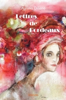 Lettres de Bordeaux (French Edition) 2414525770 Book Cover