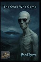 The Ones Who Come B0F5BH98XH Book Cover