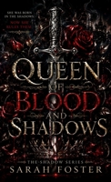 Queen Of Blood And Shadows B0H9VG3XC5 Book Cover
