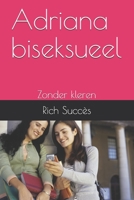 Adriana biseksueel: Zonder kleren (Dutch Edition) B08KH3THTK Book Cover