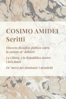 Scritti: Discorso filosofico-politico sopra la carcere de' debitori - La Chiesa, e la Repubblica dentro i loro limiti - De' mezzi per diminuire i mendichi B088BF5M3M Book Cover