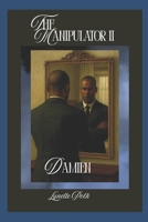The Manipulator II-Damien B0FT4N124G Book Cover