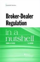 Broker-Dealer Regulation in a Nutshell 0314189572 Book Cover