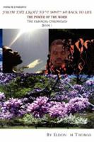 Poems by E Presents from the Light to the Darkness and Back to Life The Power of the Word: The Eldincal Chronicles Book 1 (The Eldincal Chronicles) 1434324370 Book Cover