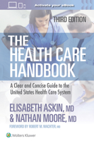 The Health Care Handbook: A Clear and Concise Guide to the United States Health Care System 1975200020 Book Cover