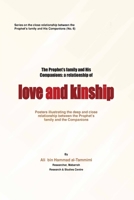 The Prophet's Family and His Companiions: A Relationship of Love and Kinship 6530783385 Book Cover