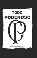 TODO PODEROSO (Portuguese Edition) B0GT19P22D Book Cover