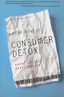 Consumer Detox: Less Stuff, More Life 0310324750 Book Cover