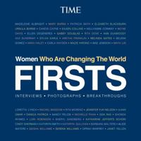FIRSTS: Women Who Are Changing the World 1683300688 Book Cover