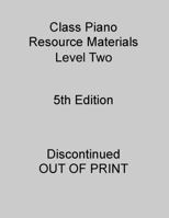 Class Piano Resource Materials Level One 098353621X Book Cover