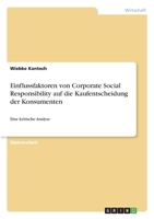 Einflussfaktoren von Corporate Social Responsibility auf die Kaufentscheidung der Konsumenten: Eine kritische Analyse 3346292924 Book Cover