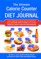 The Ultimate Calorie Counter & Diet Journal 1934386537 Book Cover