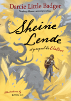 Sheine Lende: A Prequel to Elatsoe 1420516159 Book Cover