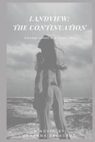 Landview: The Continuation 1709219602 Book Cover