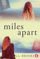Miles Apart 3955338665 Book Cover