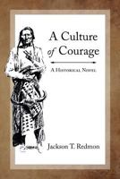 A Culture of Courage 198755650X Book Cover