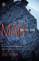 Man on the Run: Helping Hyper-Hobbied Men Recognize the Best Things in Life B00DJZNMDU Book Cover