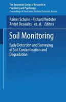 Soil Monitoring: Early Detection and Surveying of Soil Contamination and Degradation 3034875444 Book Cover