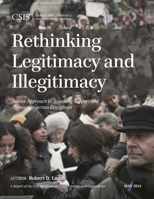 Rethinking Legitimacy and Illegitimacy: A New Approach to Assessing Support and Opposition across Disciplines 1442228598 Book Cover
