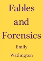 Fables and Forensics (Critics Essay Series) 3982668336 Book Cover