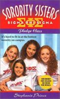 The Pledge Class (Sorority Sisters , No 2) 0061065080 Book Cover