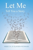 Let Me Tell You a Story 1647503396 Book Cover