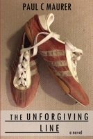 The Unforgiving Line 0359944949 Book Cover