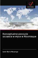 Konceptualne poczucie szczęścia w etyce w Nicomaque 6202839953 Book Cover